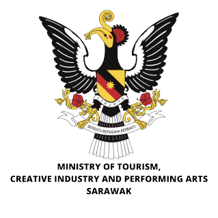 MINISTRY OF TOURISM, CREATIVE INDUSTRY & PERFORMING ARTS SARAWAK
